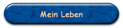 Mein Leben
