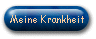 Meine Krankheit